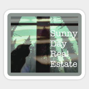 SUNNY DAY REAL ESTATE Sticker